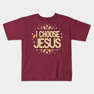 I Choose Jesus Kids T-Shirt